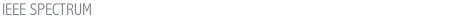 IEEE SPECTRUM